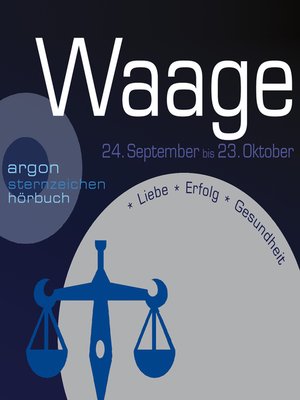 cover image of Sternzeichen Waage--Liebe, Erfolg, Gesundheit